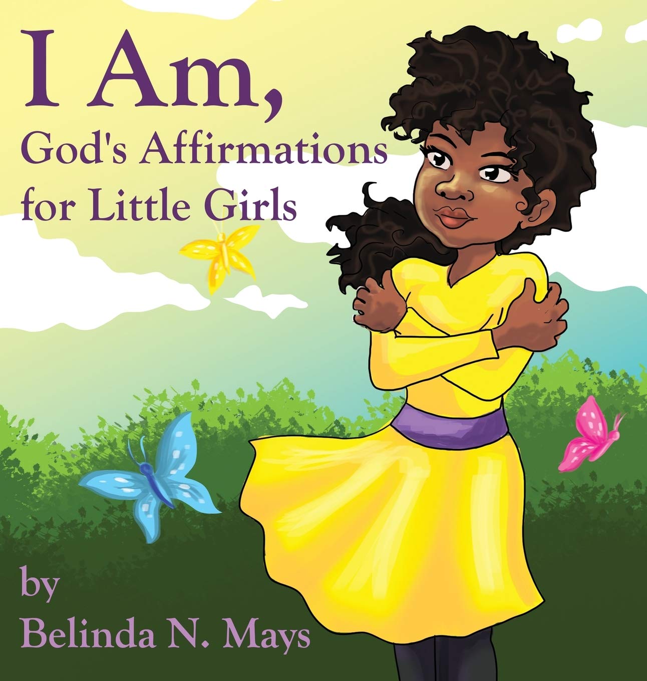 I Am God’s Affirmations For Little Girls.jpg